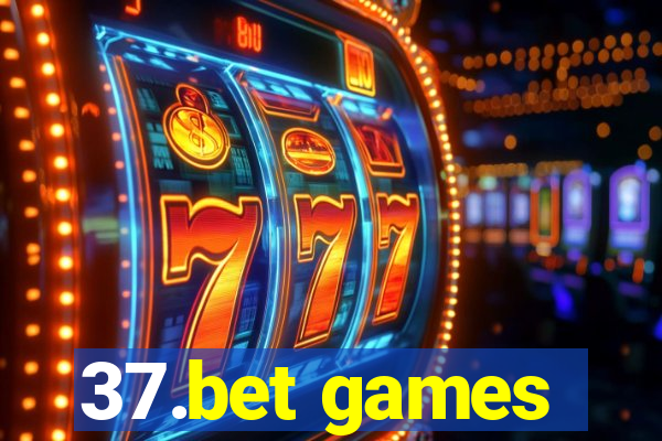 37.bet games